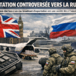 Le Royaume-Uni face à un cas troublant d'exportation vers une société liée à l'industrie militaire russe