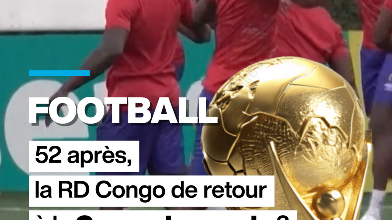 RD Congo : 52 ans après, les Léopards retrouvent-ils la Coupe du monde ?