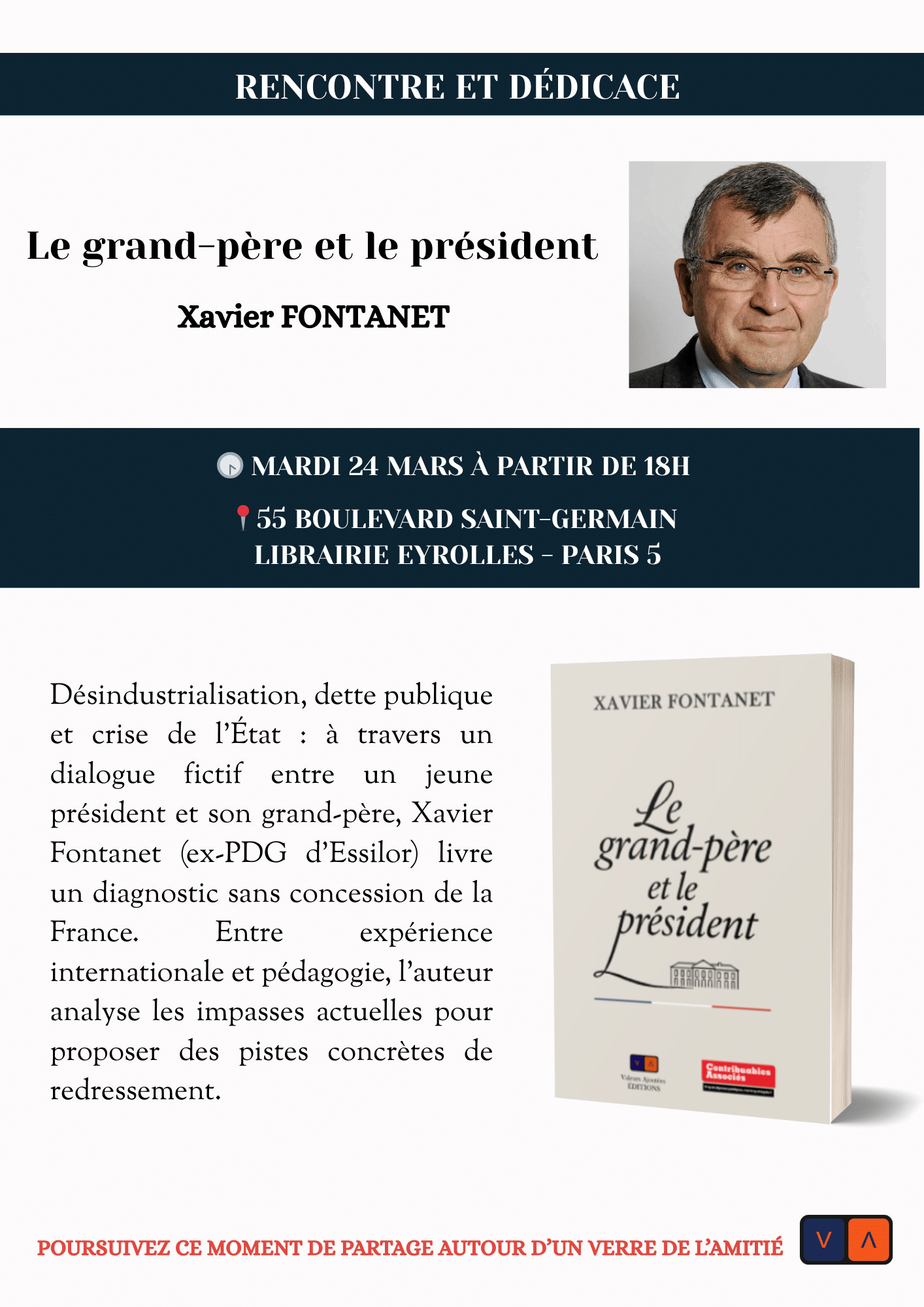 Rencontre et dédicace avec Xavier Fontanet, auteur de "Grand-père et le président"