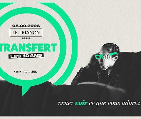 Transfert célèbre ses dix ans avec un événement spécial au Trianon le 8 septembre