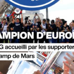 Le retour triomphal du PSG à Paris célébré par les supporters au Champ de Mars.