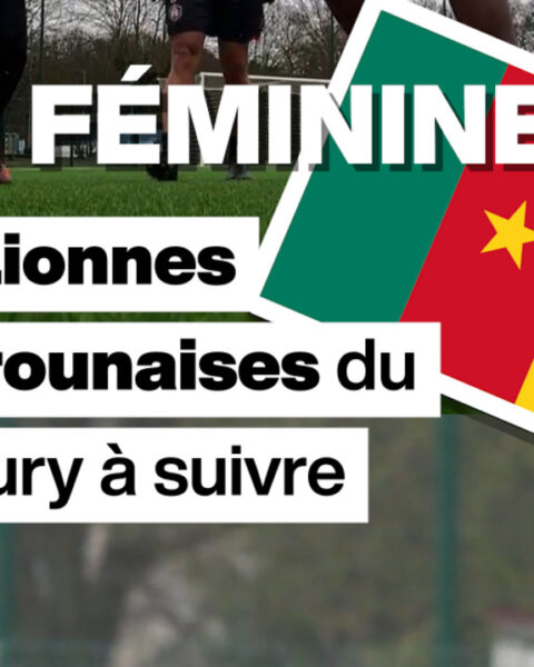 CAN féminine : deux Lionnes camerounaises du FC Fleury à surveiller de près