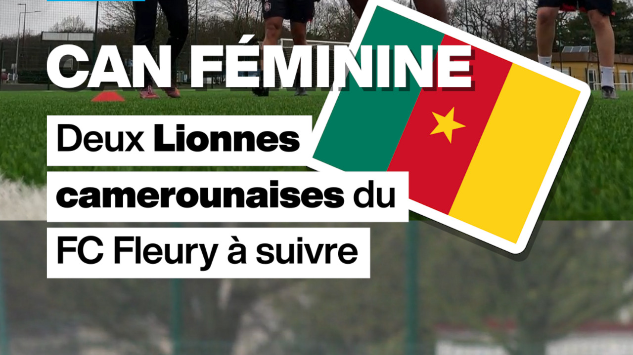 CAN féminine : deux Lionnes camerounaises du FC Fleury à surveiller de près