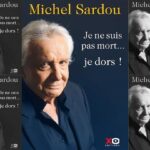 Michel Sardou : des anecdotes compromettantes dans son autobiographie provocatrice