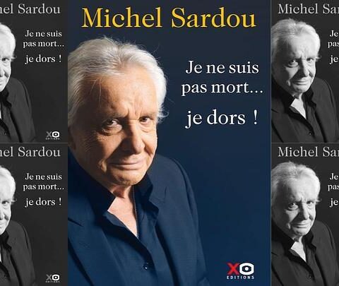 Michel Sardou : des anecdotes compromettantes dans son autobiographie provocatrice