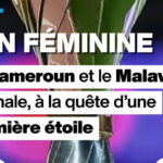 CAN féminine 2026 : Cameroun-Malawi, une victoire historique pour décrocher la première étoile