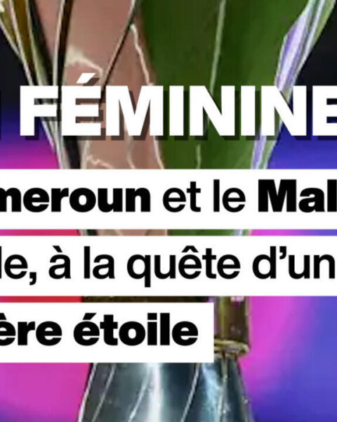CAN féminine 2026 : Cameroun-Malawi, une victoire historique pour décrocher la première étoile