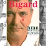Jean-Marie Bigard appelle à la publication d'un deuxième tome de son autobiographie